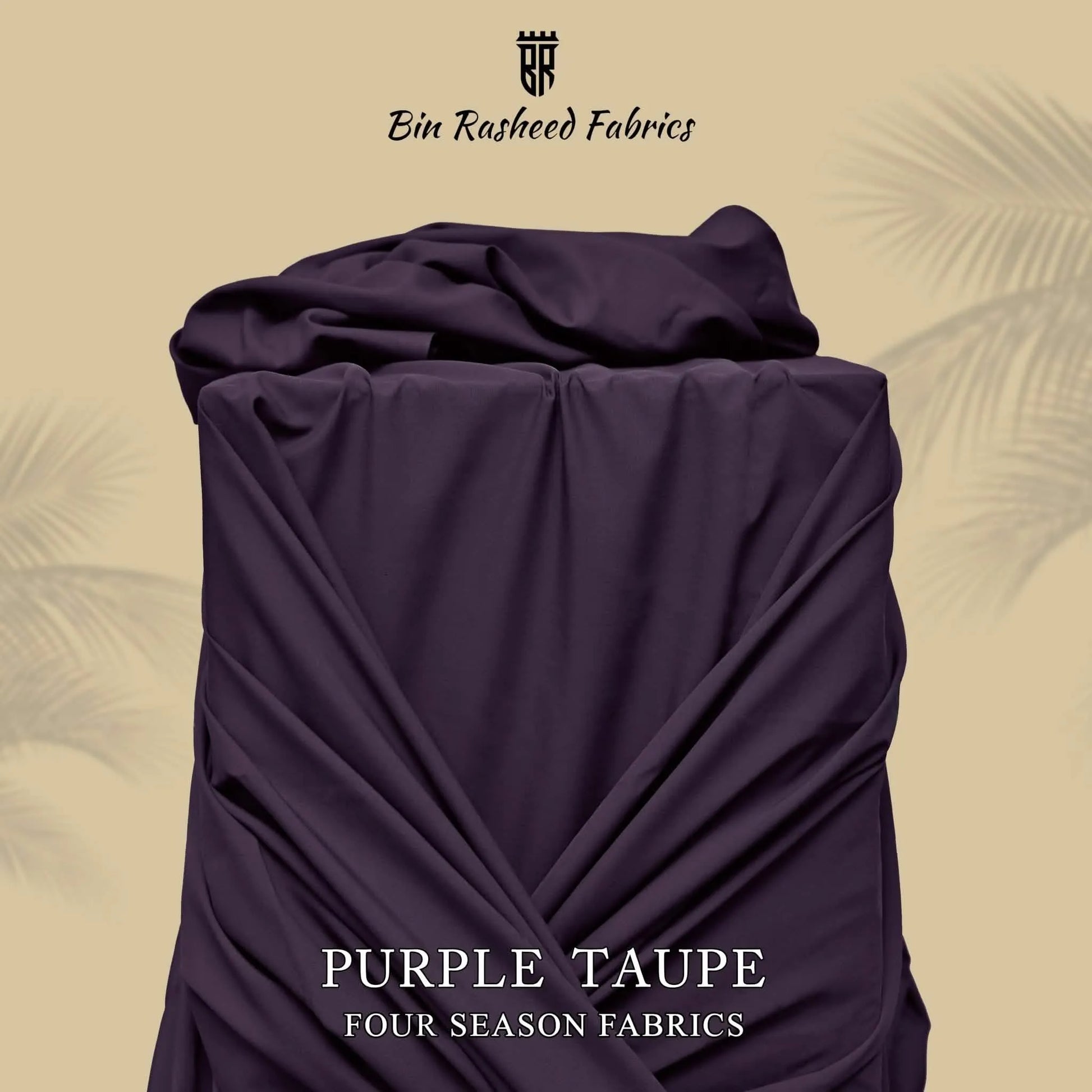 Experience Ultra Soft Comfort & Wrinkle Free Style. Luxury Wash n Wear made with Premium Four Season Fabric.” - Bin Rasheed Fabrics